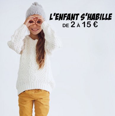 Vente privée L'Enfant s'habille de 2 à 15 €